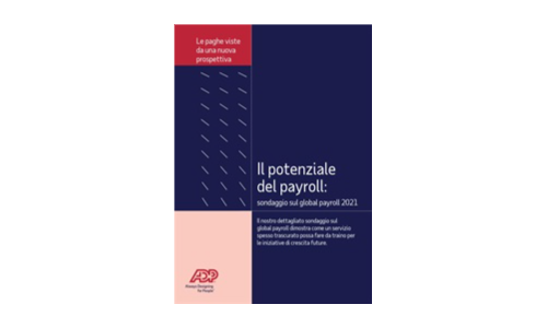 Il Potenziale Del Payroll：Sondaggio Sul Global Payroll 2021